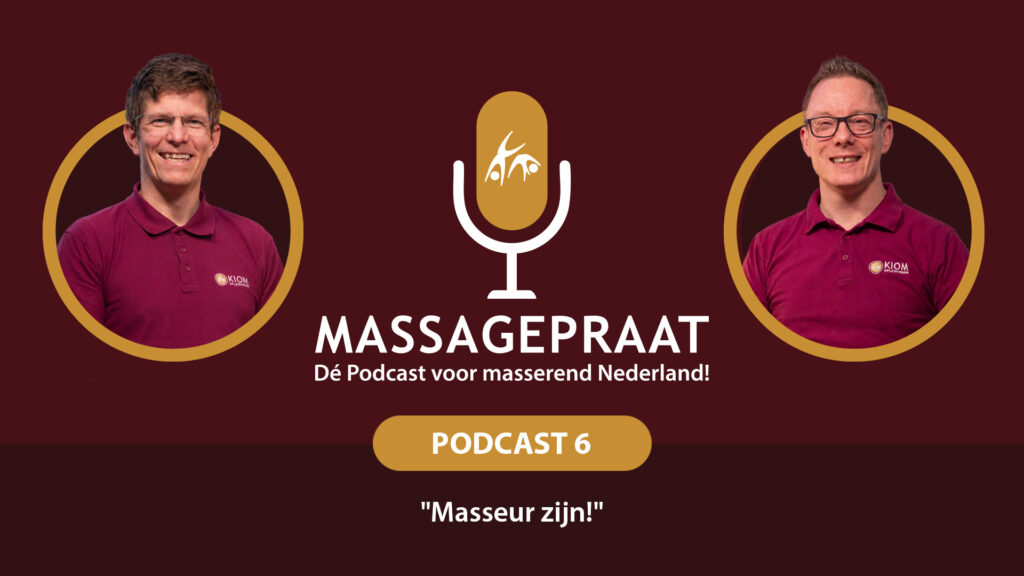 MassagePraat podcast aflevering 6 - Masseur zijn!