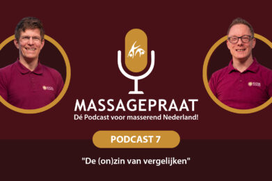 MassagePraat podcast aflevering 7 - De (on)zin van vergelijken