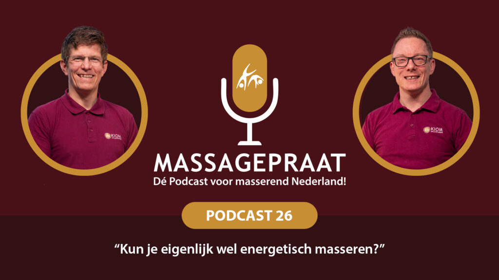 Podcast Massagepraat Tumbnail Foto Anthony en Roel en podcastaflevering 26