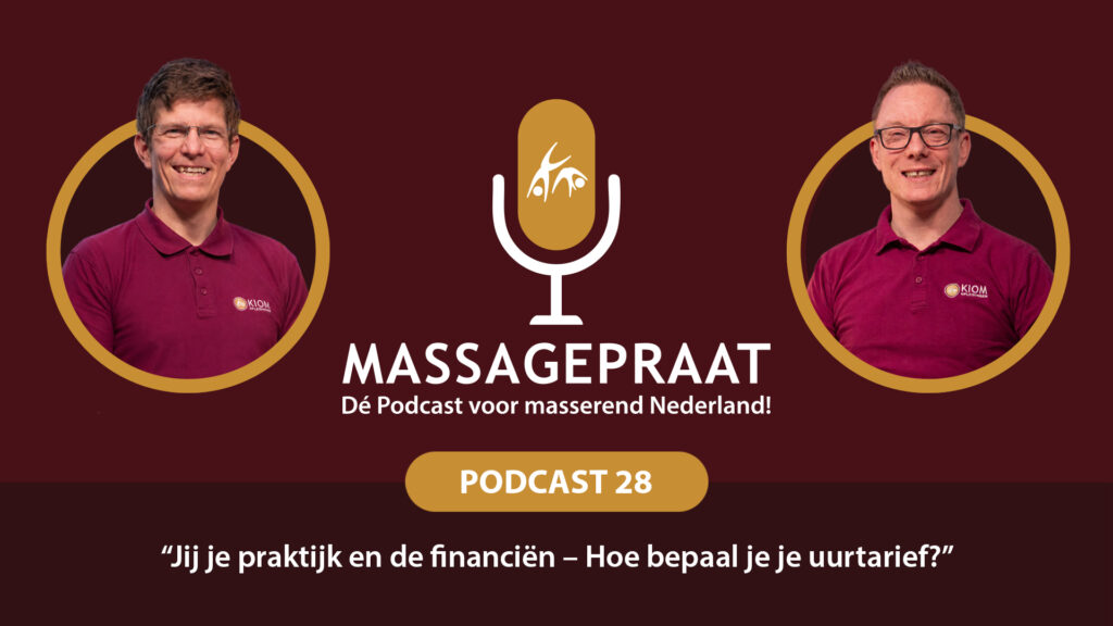 MassagePraat podcast aflevering 28 - Jij, je praktijk en de financiën – Hoe bepaal je je uurtarief?