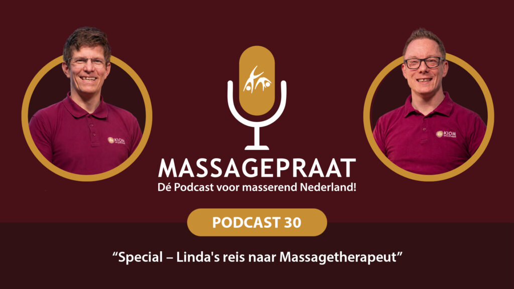 MassagePraat podcast aflevering 30 - Linda’s reis naar Massagetherapeut
