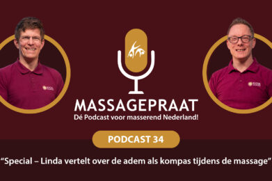 Podcast Massagepraat afleverin 34 - De adem als kompas voor een Masseur