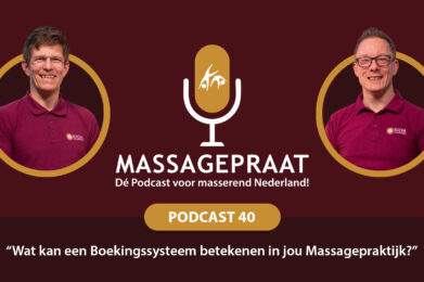 Massage Praat podcast aflevering 40 – Wat kan een boekingssysteem betekenen in jouw massagepraktijk